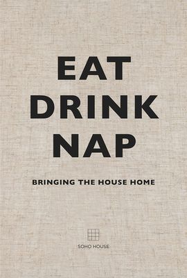 BØKER NEW MAGS Eat Drink Nap